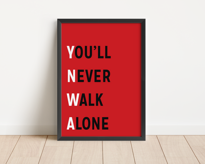 YNWA: You'll Never Walk Alone